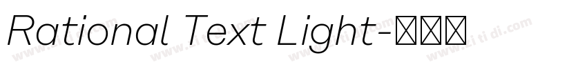 Rational Text Light字体转换 Rational Text Light字体转换